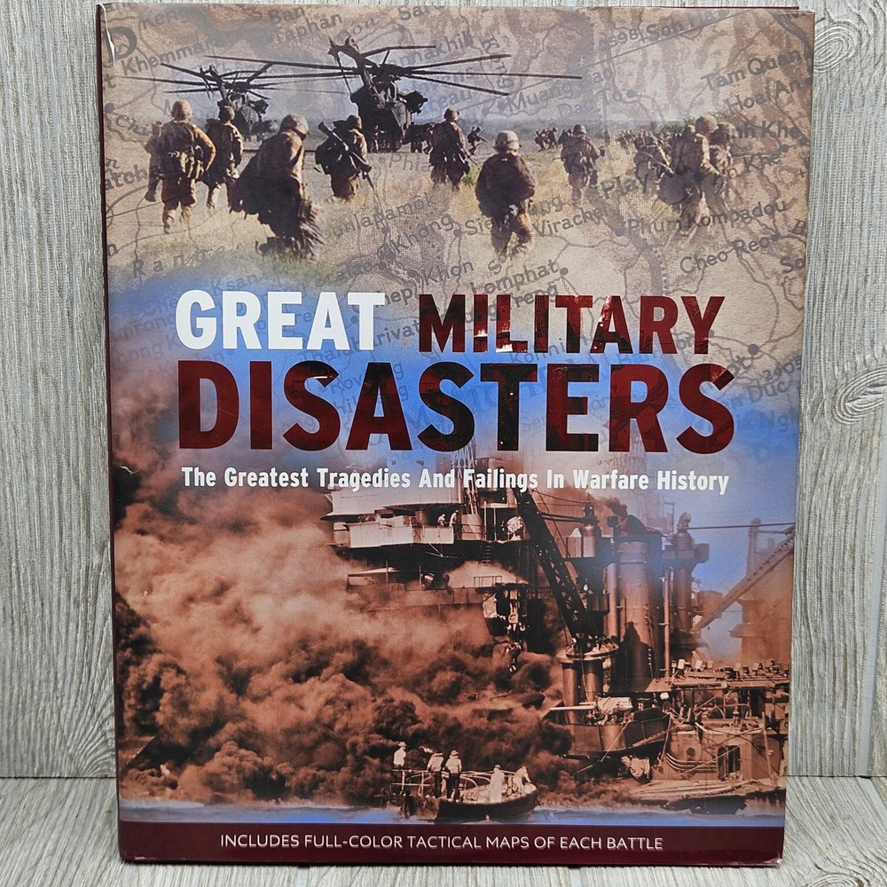 Great Military Disasters Michael E Haskew Hardcover Tactical Maps 2009 Parragon